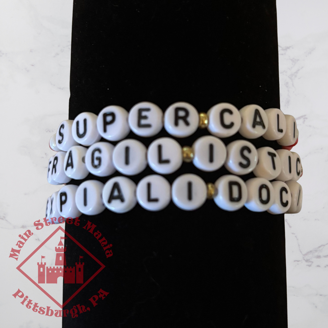 Supercalifragilisticexpialidocious Stack Bracelets