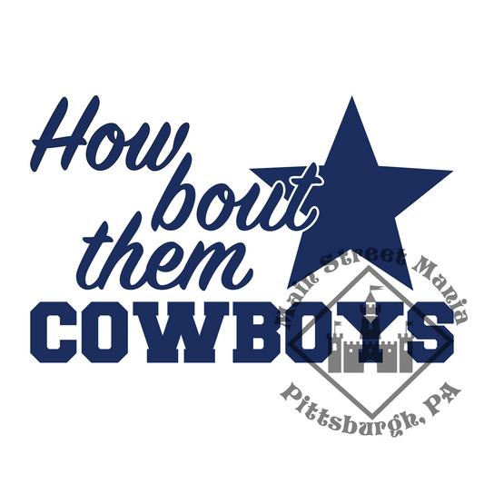 How Bout Them Cowboys Sticker Decal