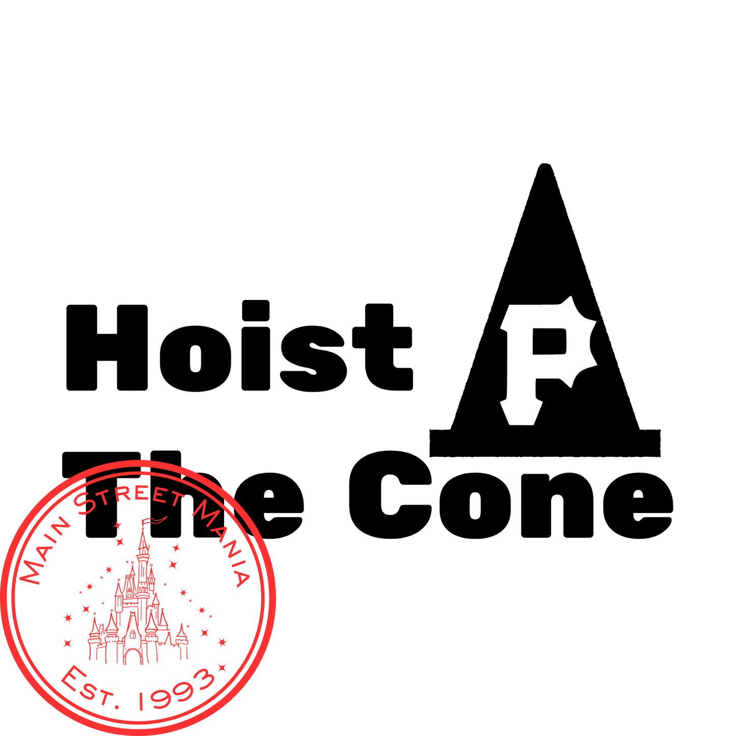 Hoist The Cone Sticker Decal