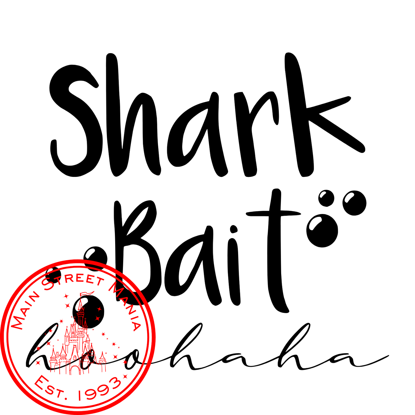 Shark Bait Hooohaha Finding Nemo Sticker Decal