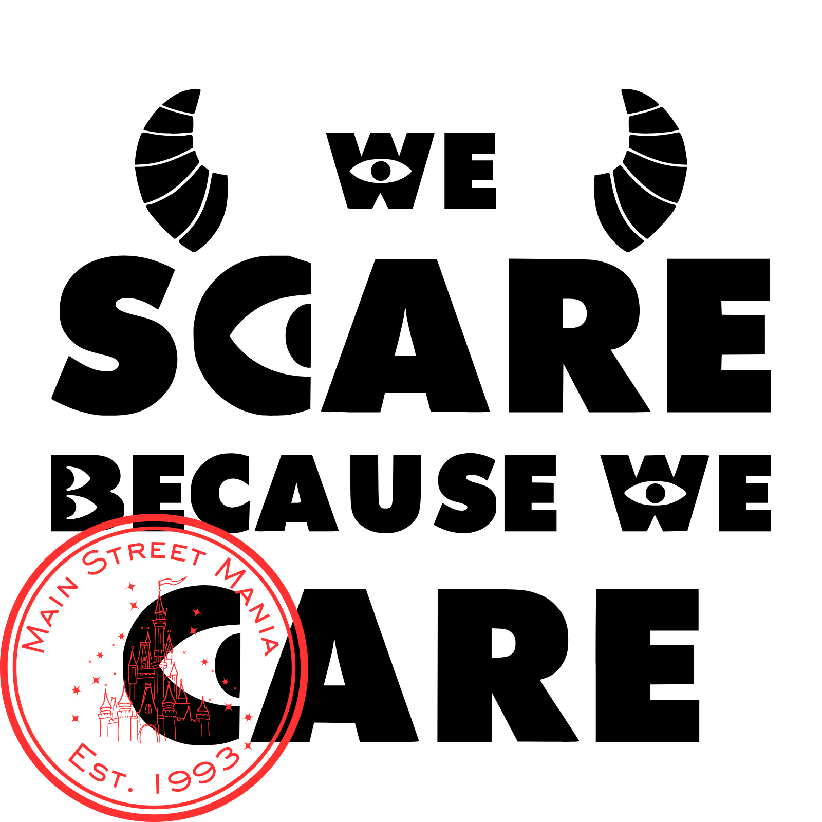 monsters inc we scare because we care We Scare Because We Care Monsters Inc. Sticker Decal