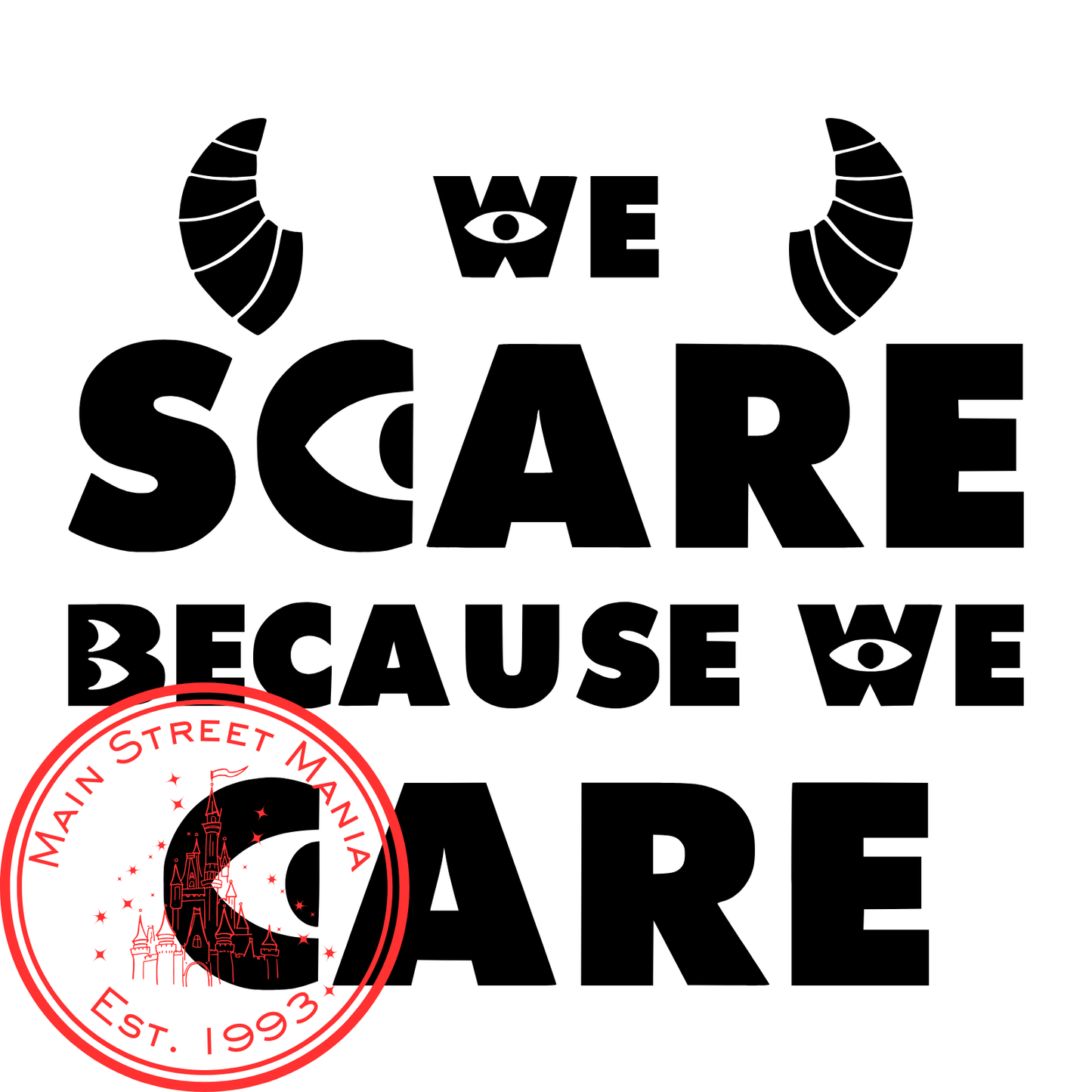 We Scare Because We Care Monsters Inc. Sticker Decal