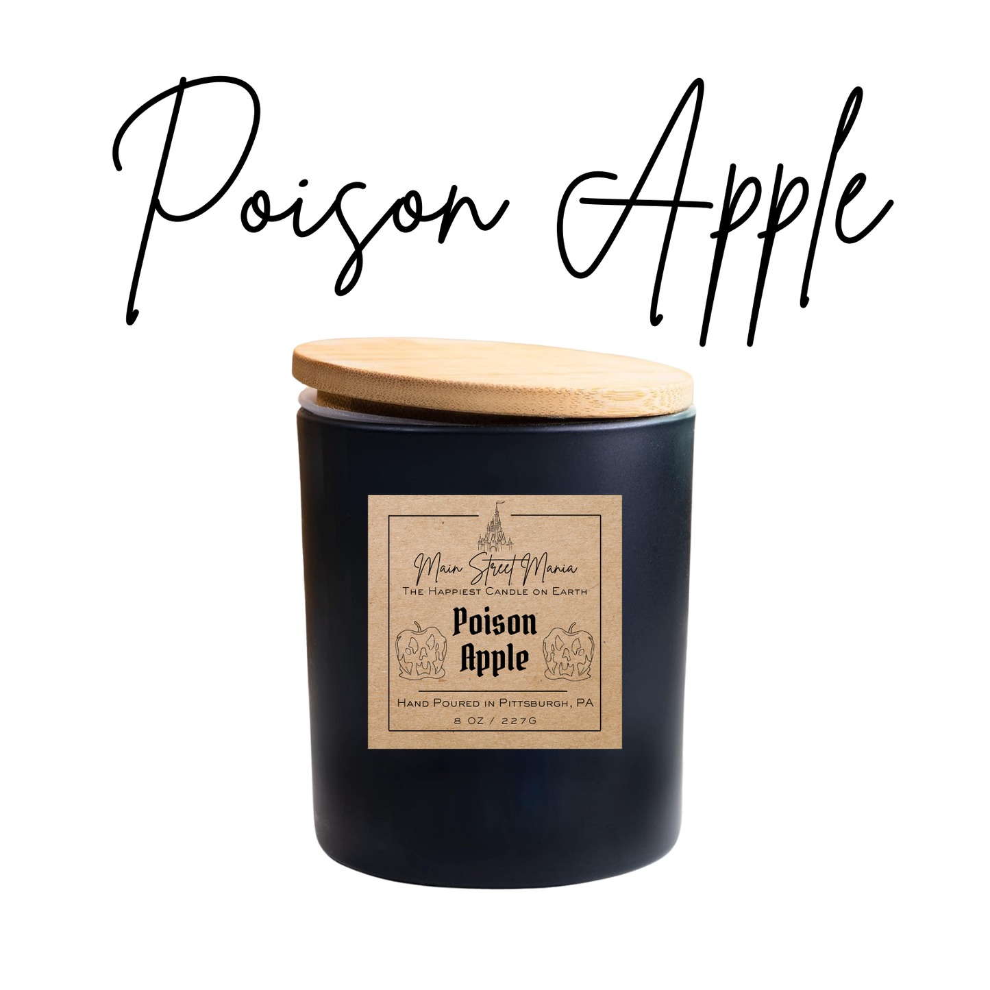 Poison Apple Happiest Candle On Earth