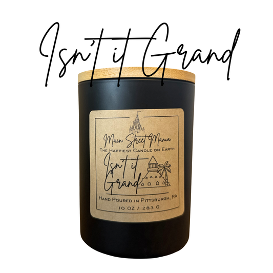 Isn't it Grand Happiest Candle on Earth