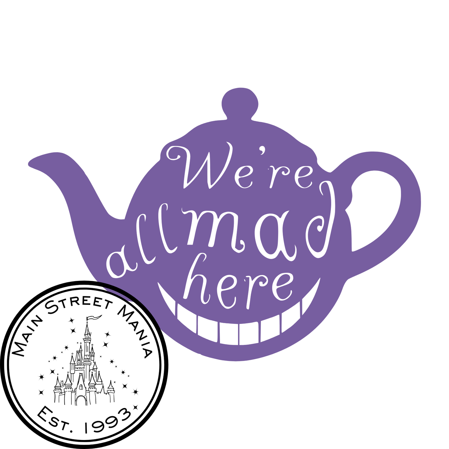 We're All Mad Here Sticker Decal