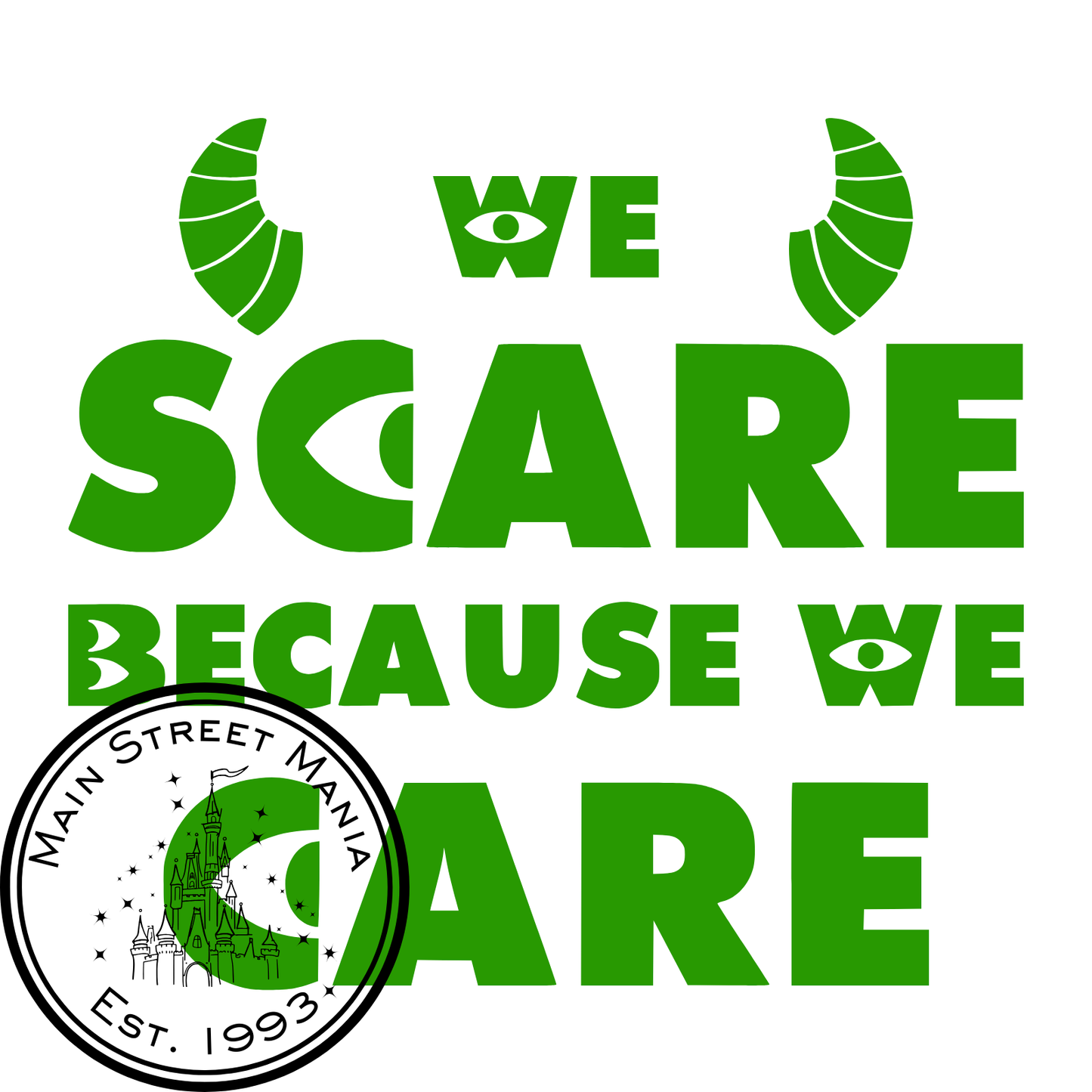 We Scare Because We Care Monsters Inc. Sticker Decal
