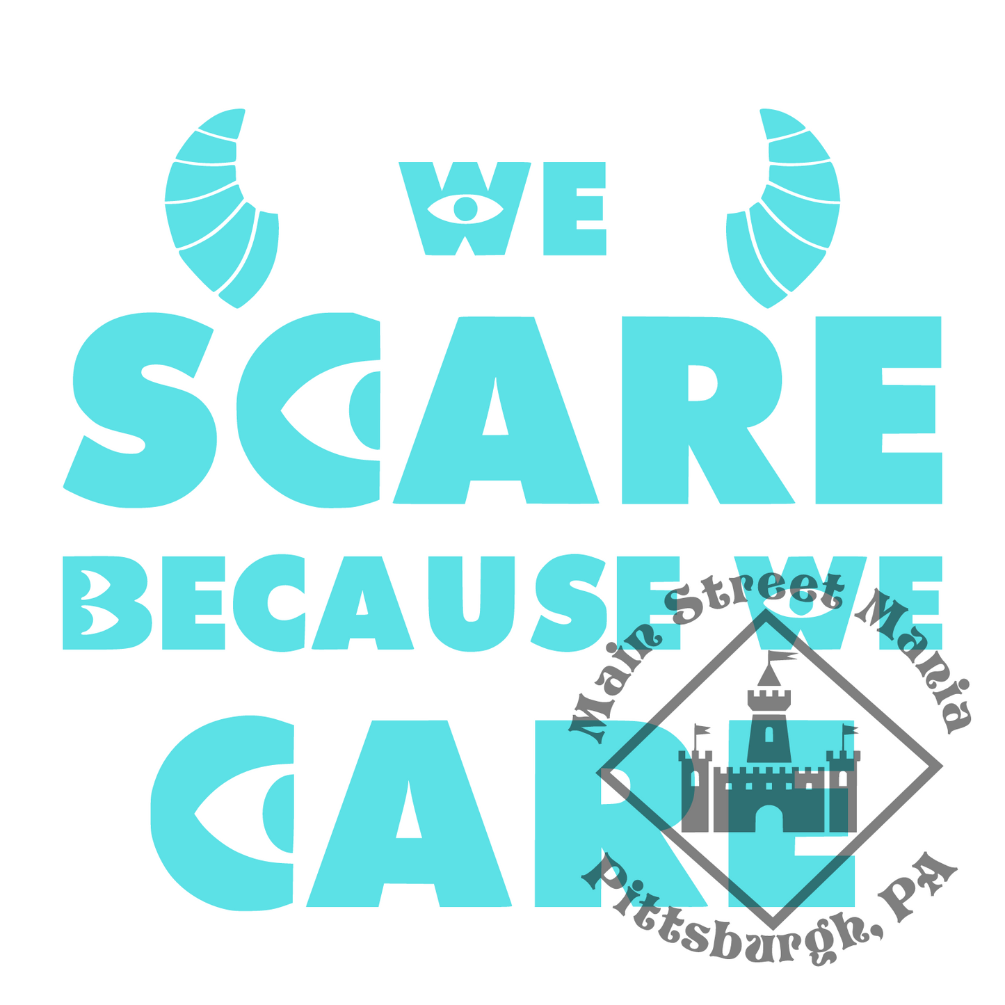 We Scare Because We Care Monsters Inc. Sticker Decal