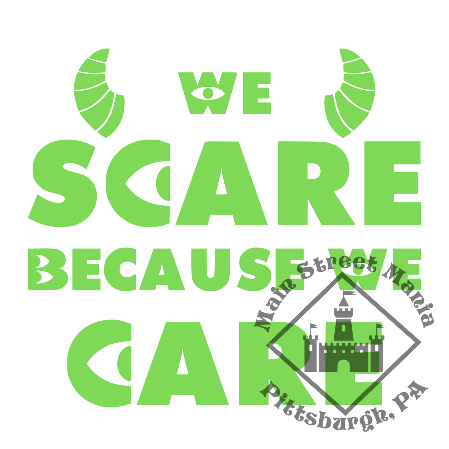 We Scare Because We Care Monsters Inc. Sticker Decal