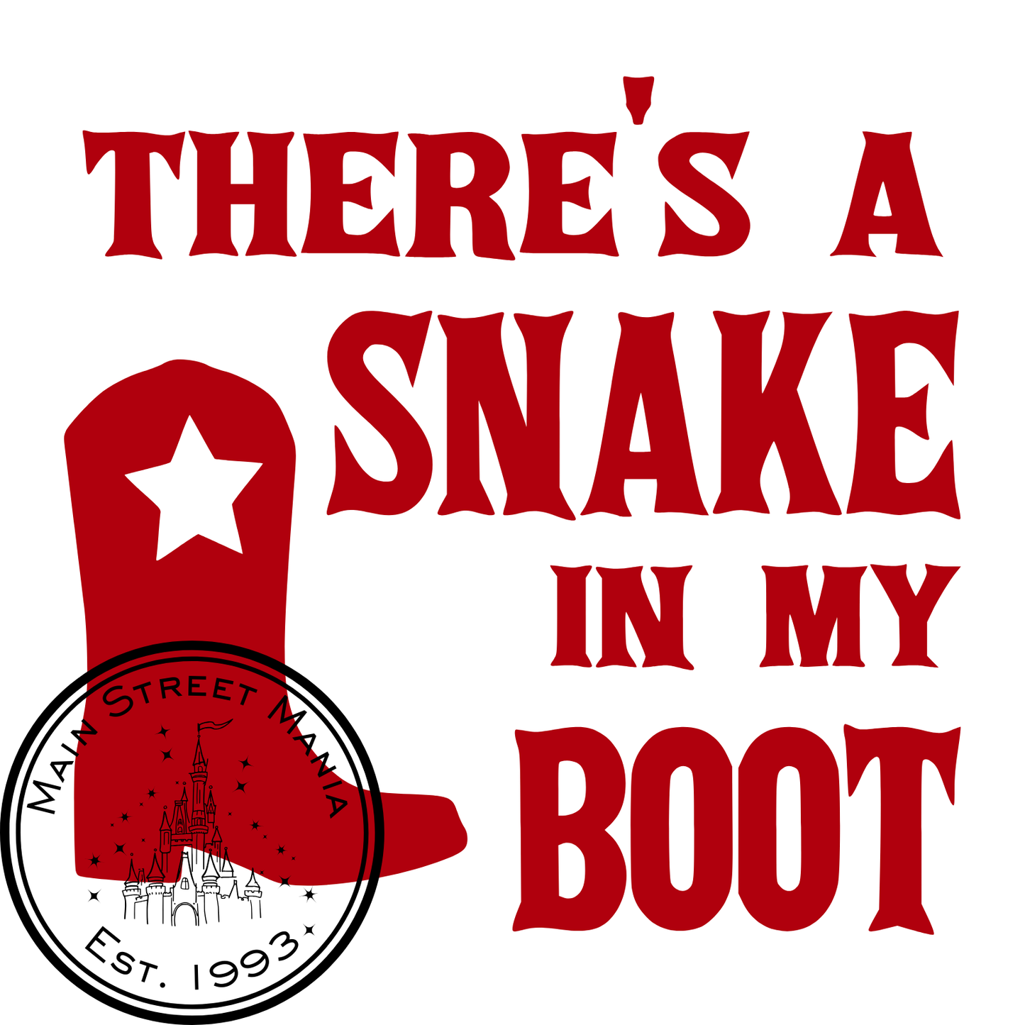 There's a Snake in my Boot Decal Sticker