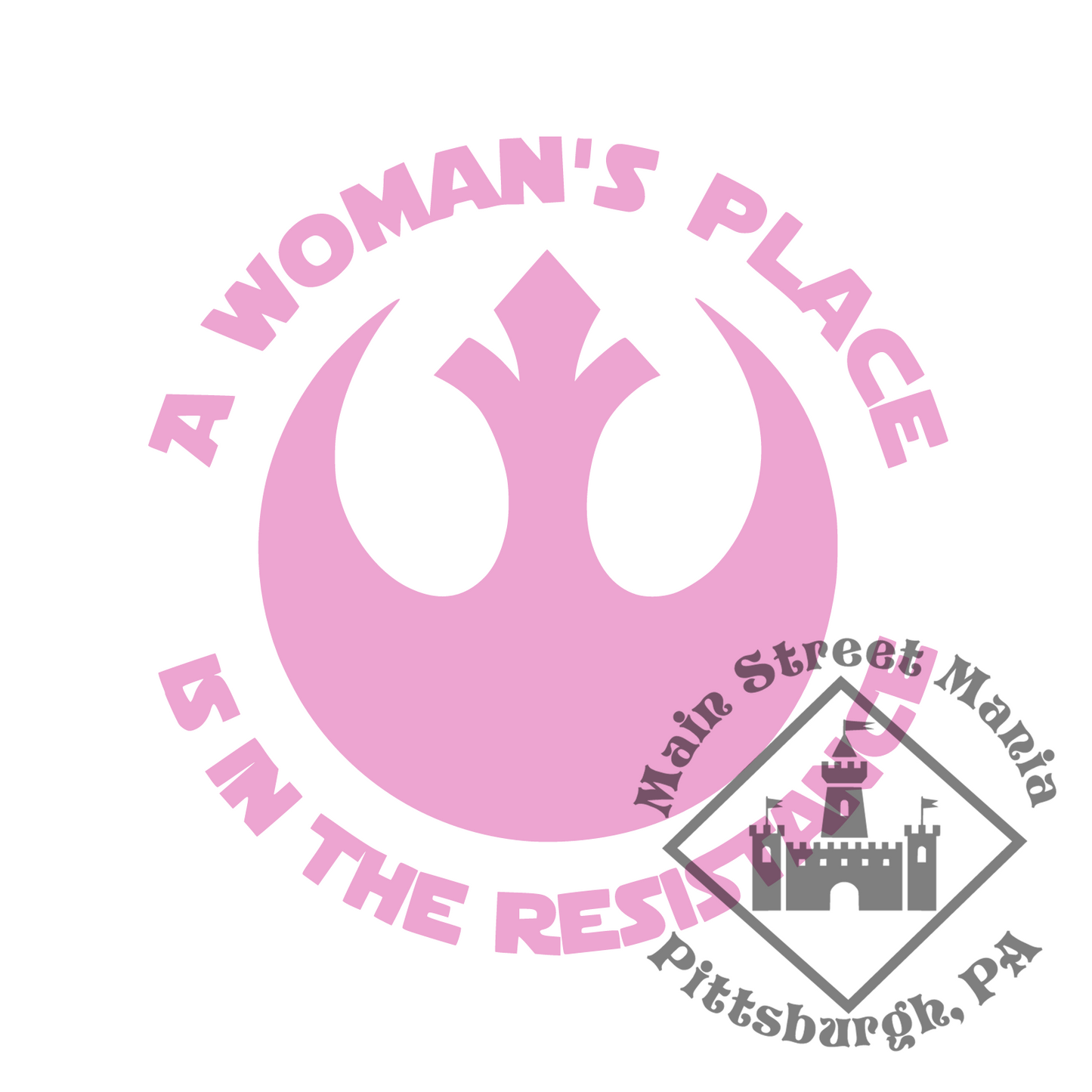 A Woman's Place is in the Resistance Decal