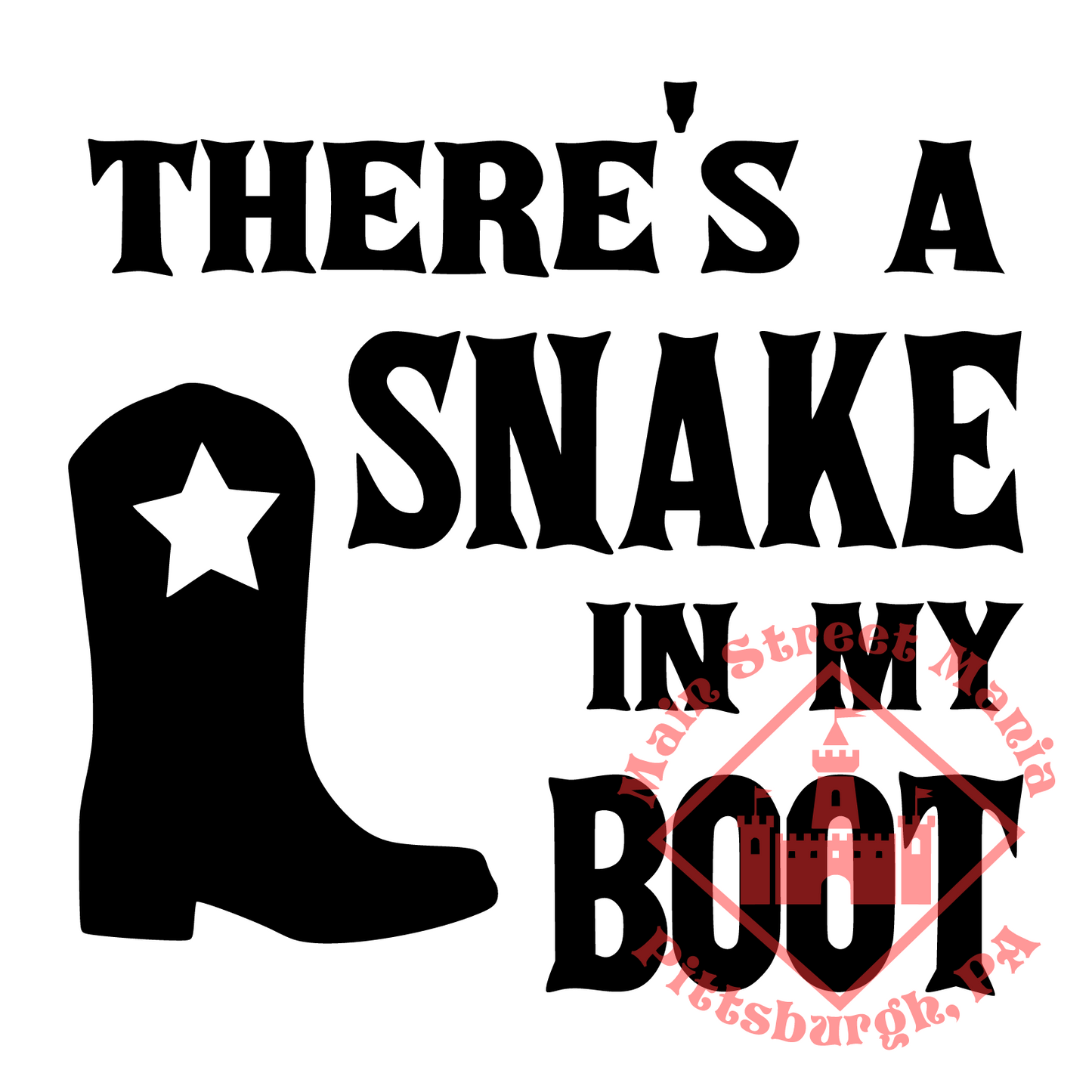 There's a Snake in my Boot Decal Sticker