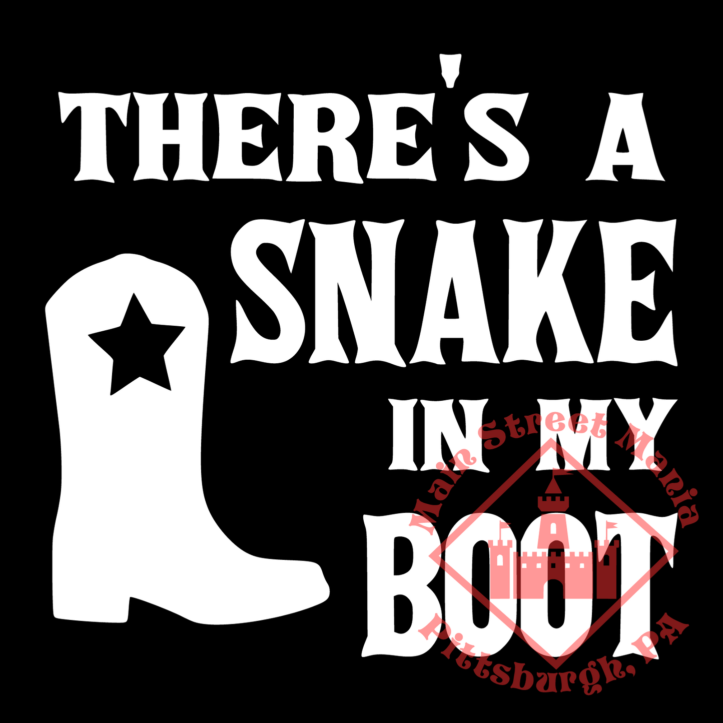 There's a Snake in my Boot Decal Sticker