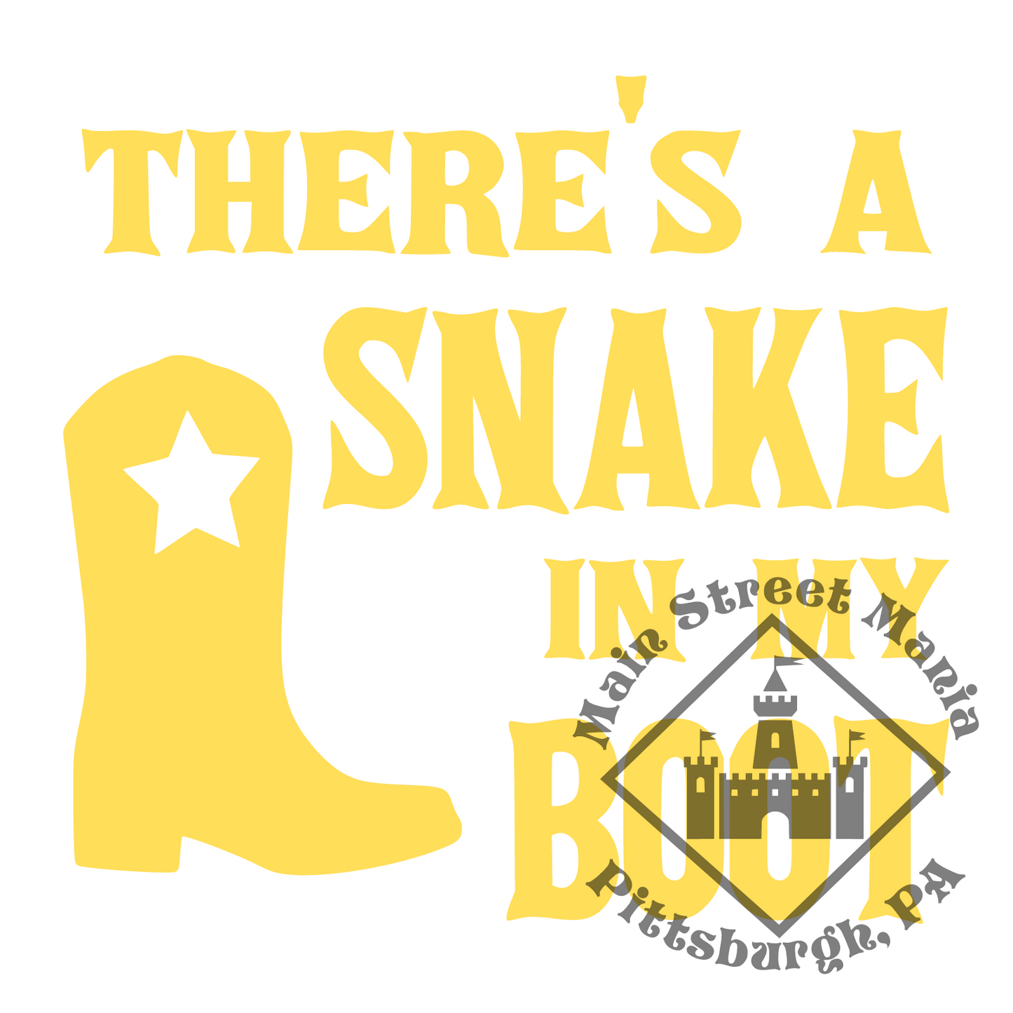 There's a Snake in my Boot Decal Sticker