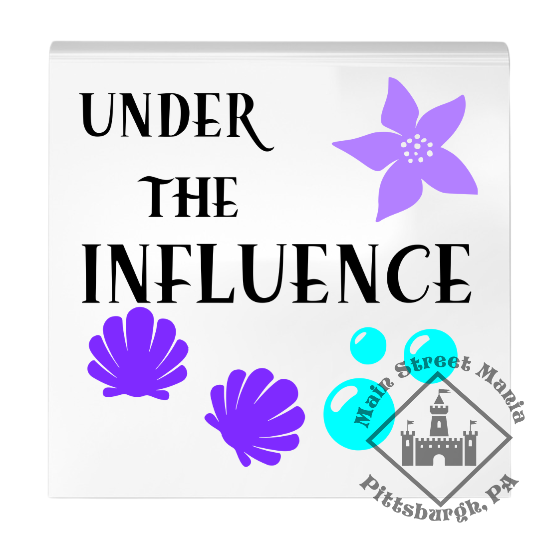 Under The Influence Tile Coaster