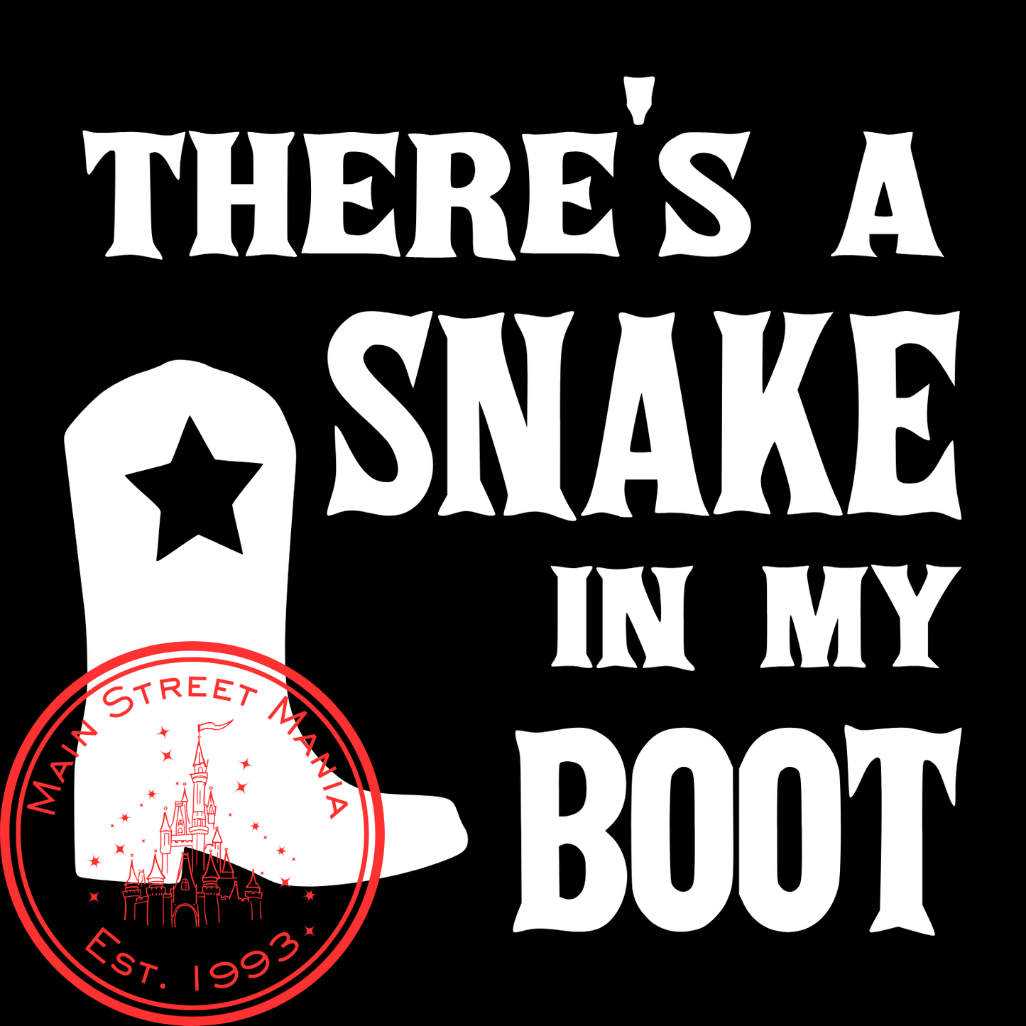 There's a Snake in my Boot Decal Sticker